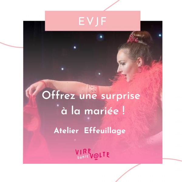 Cours d'Effeuillage pour EVJF à Aix en  Provence Les Milles (13)