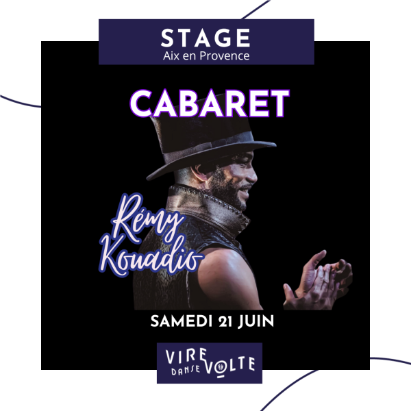 Stage de Danse Cabaret avec Rémy Kouadio à Aix en Provence Les Milles (13)